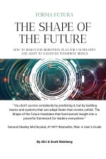 The Shape of the Future