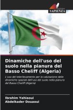Dinamiche dell'uso del suolo nella pianura del Basso Cheliff (Algeria)