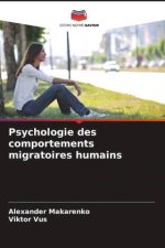 Psychologie des comportements migratoires humains