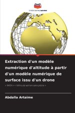 Extraction d'un modèle numérique d'altitude à partir d'un modèle numérique de surface issu d'un drone
