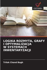 LOGIKA ROZMYTA, GRAFY I OPTYMALIZACJA W SYSTEMACH INWENTARYZACJI