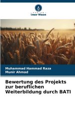 Bewertung des Projekts zur beruflichen Weiterbildung durch BATI