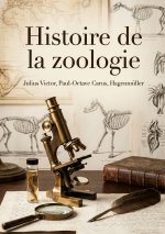 HISTOIRE DE ZOOLOGIE