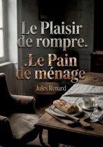 PLAISIR DE ROMPRE PAIN DE MENAGE