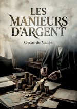 MANIEURS D ARGENT
