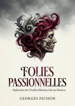 FOLIES PASSIONNELLES