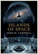 ISLANDS OF SPACE
