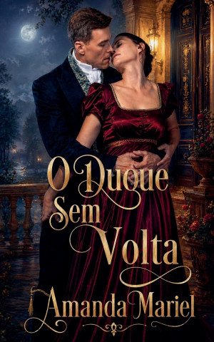 O Duque Sem Volta