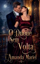 O Duque Sem Volta