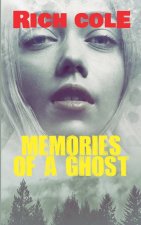 Memories of a Ghost
