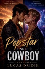 Der Popstar und der Cowboy