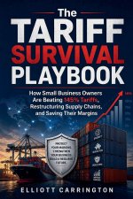 The Tariff Survival Playbook
