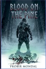 Blood on the Pine