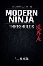 The Manual for the Modern Ninja