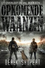 Opkomende Waanzin