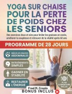 YOGA SUR CHAISE POUR LA PERTE DE POIDS CHEZ LES SENIORS