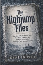 The Highjump Files