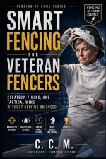 Smart Fencing for Veteran Fencers