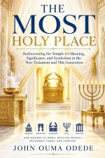 THE MOST HOLY PLACE