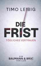 Die Frist