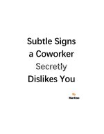 Subtle Signs A Coworker Secretly Dislikes You