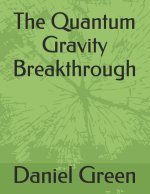 The Quantum Gravity Breakthrough