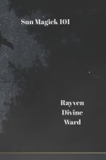 Sun Magick 101