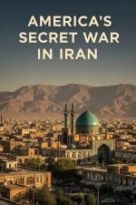 AMERICA'S SECRET WAR IN IRAN