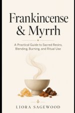 Frankincense & Myrrh