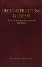 DECONSTRUCTING GENESIS