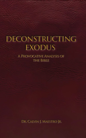 DECONSTRUCTING EXODUS