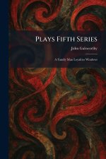 Plays Fifth Series