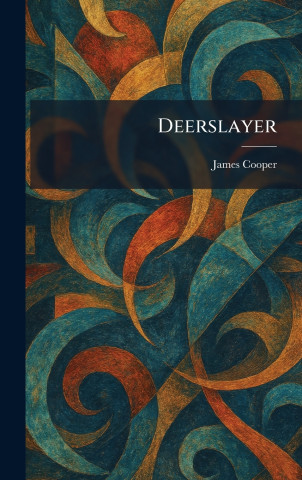 Deerslayer