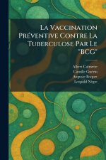 La Vaccination PrÃ©ventive Contre La Tuberculose Par Le 