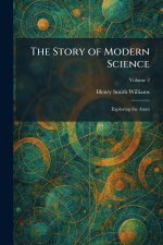 The Story of Modern Science