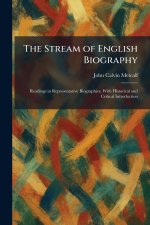 The Stream of English Biography