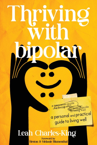 Thriving With bipolar