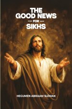The Good News for Sikhs