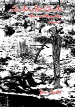 To Die or Not To Die, this is not the question, volume 1