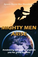 Mighty Men Arise