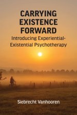 Carrying Existence Forward
