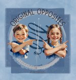Original Opposites