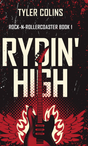 Rydin' High