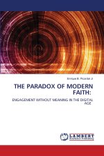 THE PARADOX OF MODERN FAITH