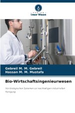 Bio-Wirtschaftsingenieurwesen