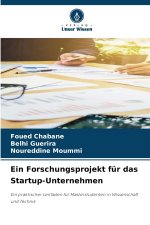 Ein Forschungsprojekt für das Startup-Unternehmen