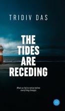 Tides are Receding