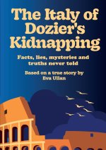 The Italy of Dozier's Kidnapping