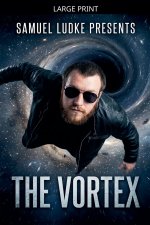 The Vortex