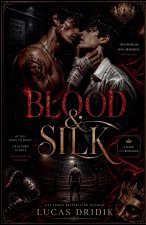 Blood & Silk